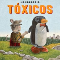 Tóxicos - Single - Monocordio