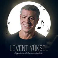 MUTLU OL YETER — LEVENT YÜKSEL