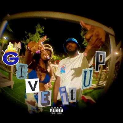 GIVE IT UP (IGNF) (feat. Hitxion) - Single