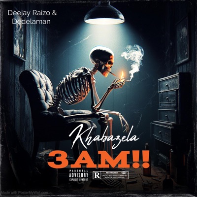 Washu'mbhengo ngo3AM (feat. Deejay Raizo, Dedelaman & Khabazela) - Single