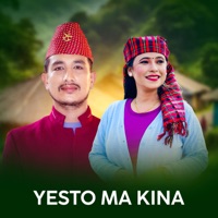 Yasto Ma Kina - EP - Basanta Thapa & Sunita Budha Chhetri