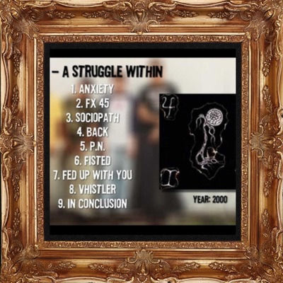 A Struggle Within 25th Anniversary Remaster