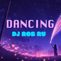 DANCING — DJ Rob Ru