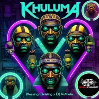 Khuluma (feat. Boy Zikhali) - Single - Blessing Christing