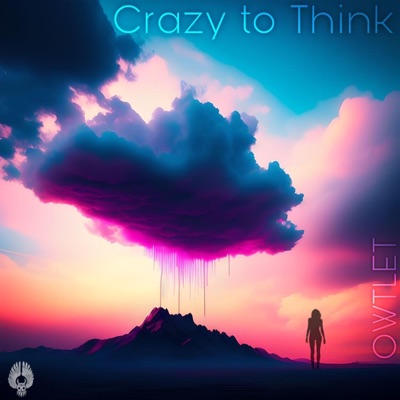 Crazy to Think - Single