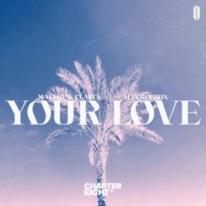 Your Love - Single