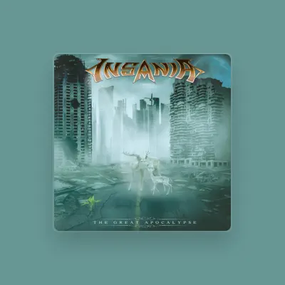 Listen to Insania, watch music videos, read bio, see tour dates & more!