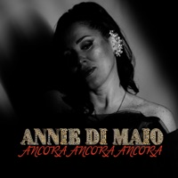 Ancora ancora ancora - Single - Annie Di Maio