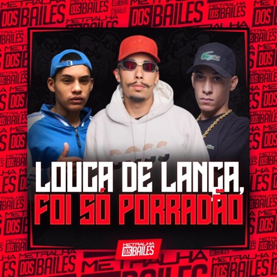 Louca de Lança, Foi Só Porradão - Single