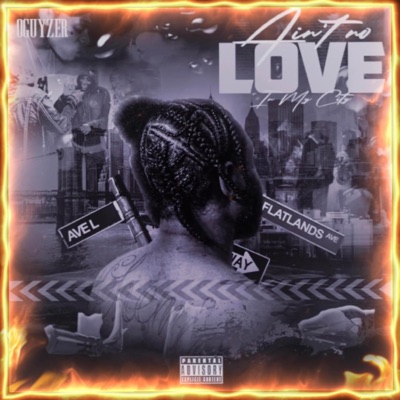 Ain't No Love In My City