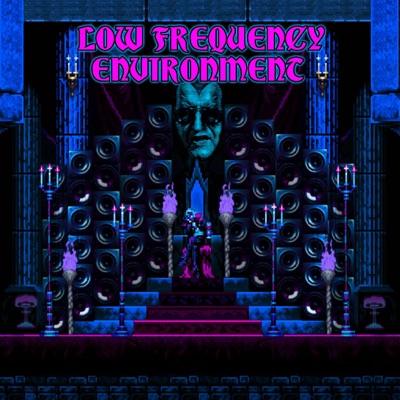 LOW FREQUENCY ENVIRONMENT - Single
