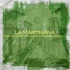 La Martiniana (Boleros Con Amigos Vol. 1) (feat. Lucía Gutiérrez, Haeun Joo & Matt Dwonszyk) - Single