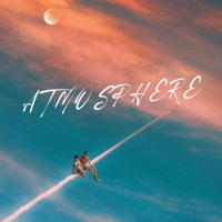 Atmosphere (feat. Chisom Laurel) - Single - B3AM & Sigag Lauren