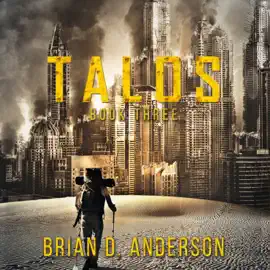 Talos: Book 3 (The Talos Series)