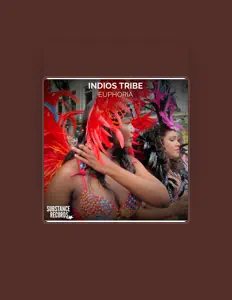 Ascolta Indios Tribe, guarda video musicali, leggi la biografia, vedi le date del tour & altro!