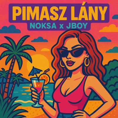 Pimasz Lány (feat. Jboy) - Single