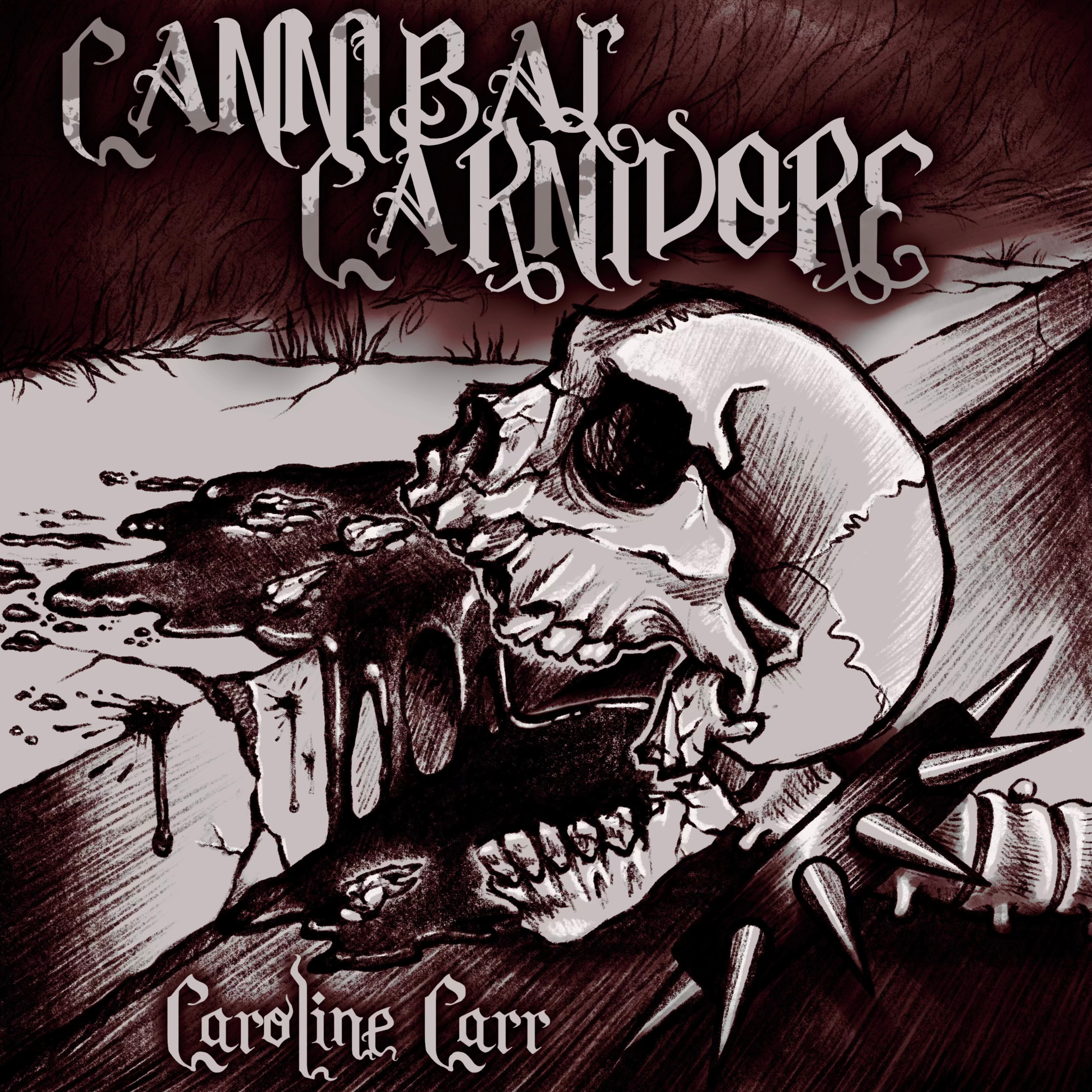 Cannibal Carnivore - Single