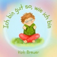 Ich bin gut so, wie ich bin - Single - Kati Breuer