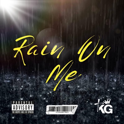 Rain On Me - Single