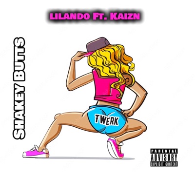 Shakey Butts (feat. Kaizn) - Single