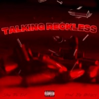 Talking Reckless (feat. DON DADA) - Single - AZXMIKE
