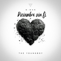 Diciembre Sin Ti - Single - B-wan