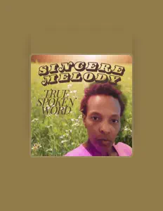 Listen to Sincere Melody, watch music videos, read bio, see tour dates & more!