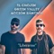 Liberarme - El Chojin, Green Valley & Acción Sánchez lyrics