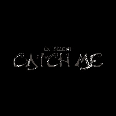 Catch Me - Single
