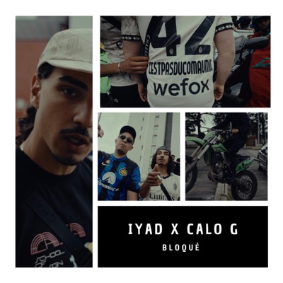 Bloqué (feat. Iyad) - Single
