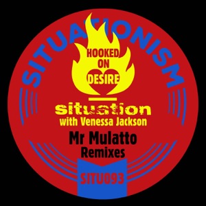 Hooked on Desire (Mr Mulatto's Remixes) - EP