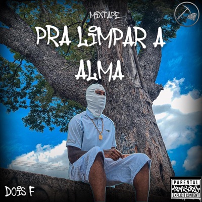 Mixtape Pra Limpar a Alma
