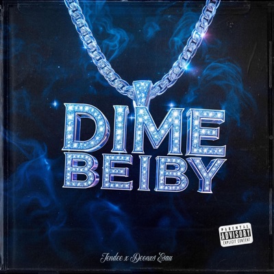 Dime Beiby - Single