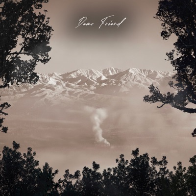 Dear Friend - Single