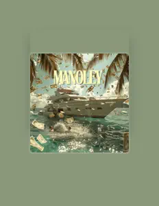 Luister naar manoley, bekijk muziekvideo's, lees de bio, bekijk de tourdata, en meer!