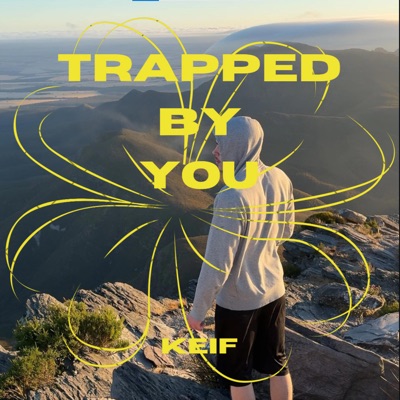Trapped by you - Single