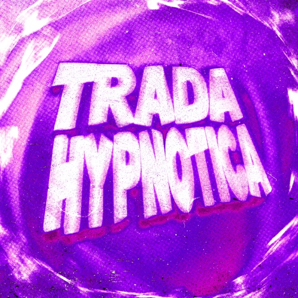 TRADA HYPNOTICA - EP
