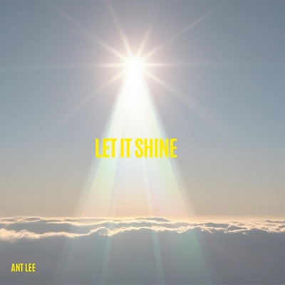 Let It Shine (feat. Arianna, & Adrielle) - Single