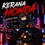 Kerana Honda - Single