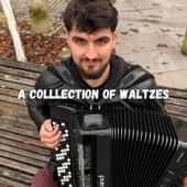 A Collection of Waltzes - EP