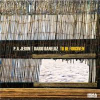 To Be Forgiven - Single - P. A. Jeron & Dario Daneluz