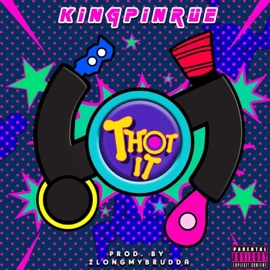 Thot iT KingPinRue