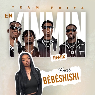 En kinmin REMIX (feat. Bébéshishi) - Single