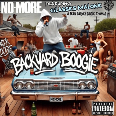 Backyard Boogie (feat. Sean Thomas & Glasses Malone) - Single