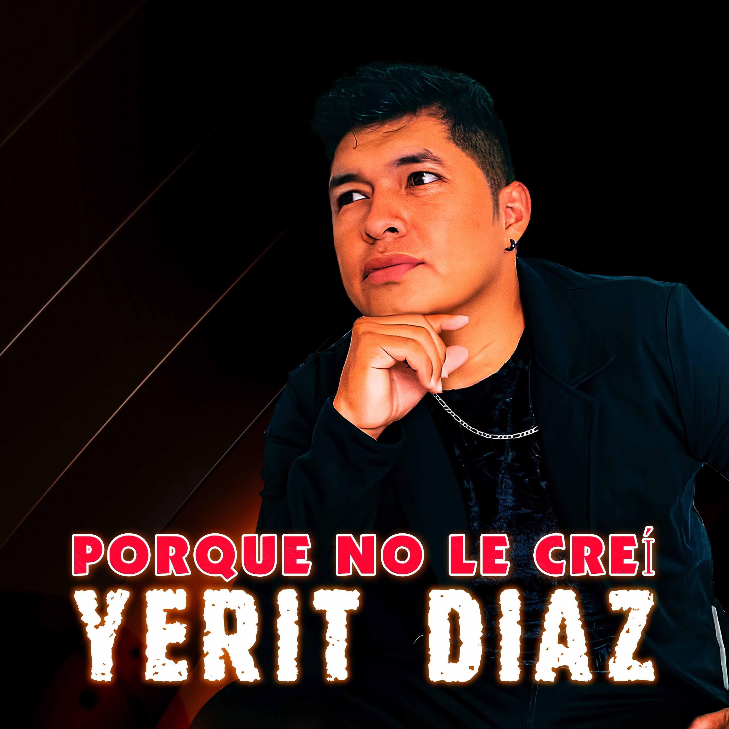 Porque No Le Creí - Single