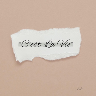 C'est La Vie - Single