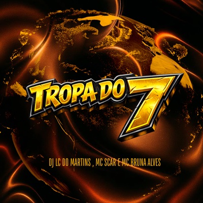 Tropa do 7 - Single