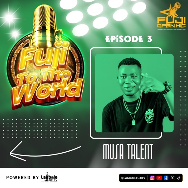Fuji Open Mic, E3 (feat. Musa Talent)