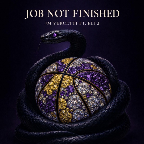 Job Not Finished (feat. Eli J)