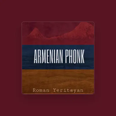Listen to Roman Yeritsyan, watch music videos, read bio, see tour dates & more!